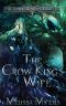 [The Elder Blood Chronicles 05] • The Crow King's Wife